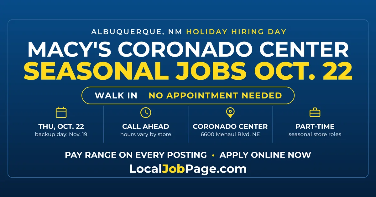 Macy's Holiday Hiring Day Oct. 22: Seasonal Jobs at Albuquerque's Coronado Center