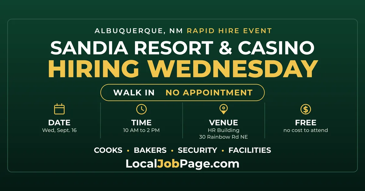 Sandia Resort & Casino Rapid Hire Event: Walk In Sept. 16 in Albuquerque